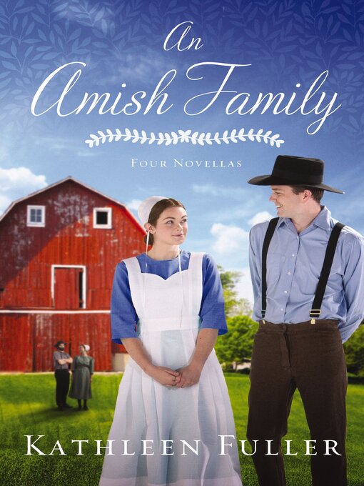 Title details for An Amish Family by Kathleen Fuller - Wait list